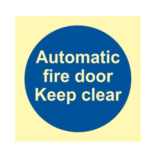 "Automatic Fire Door Keep Clear" Sign, Photoluminescent, Rigid PVC, 100 x 100mm